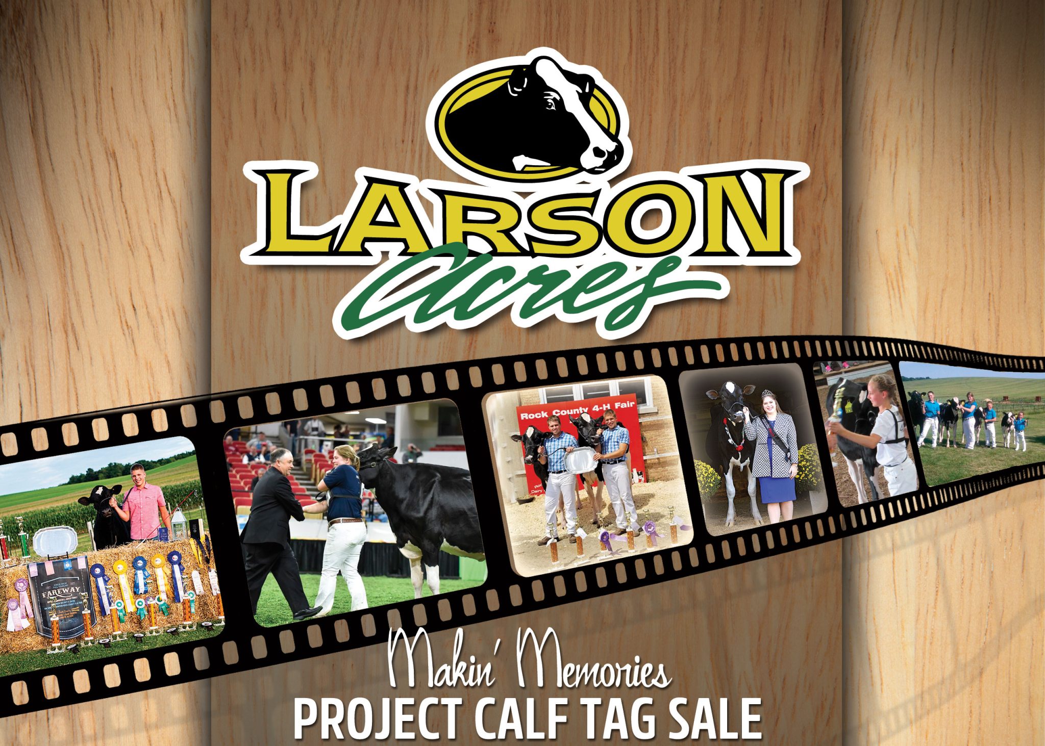 Larson Acres Makin' Memories Project Calf Sale